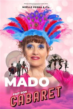 Affiche de Noëlle Perna dans Mado fait son cabaret