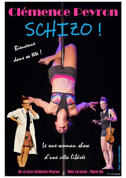 Affiche de Schizo ! (Bienvenue dans ma tête)