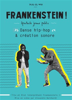 Affiche de Frankenstein !