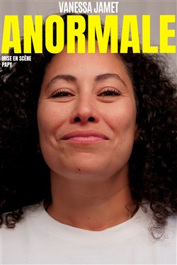 Affiche de Vanessa Jamet dans Anormale