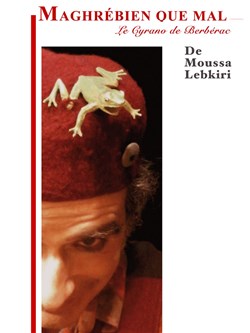 Affiche de Maghrébien que mal, le Cyrano de Berbèrac
