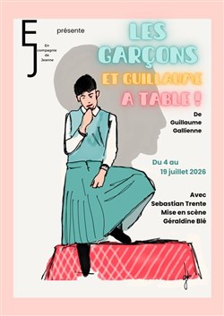 Affiche de Les garçons et Guillaume, à table !