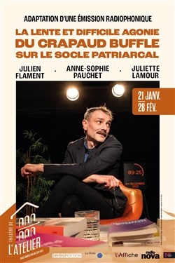 Affiche de La lente et difficile agonie du crapaud buffle sur le socle patriarchal