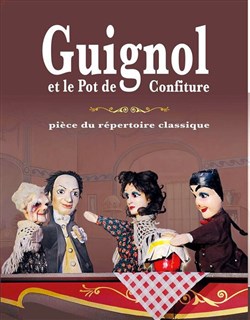 Affiche de Guignol et le pot de confiture