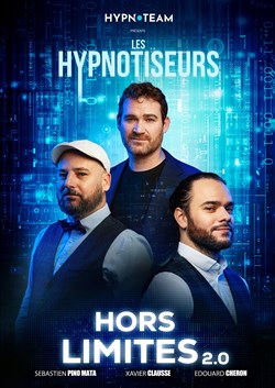 Affiche de Les Hypnotiseurs dans Hors Limites 2.0