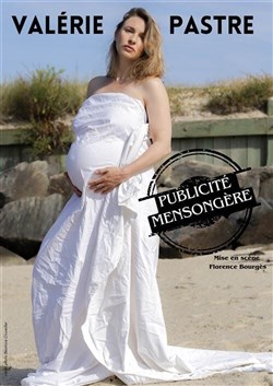 Affiche de Valérie Pastre dans Publicité Mensongère
