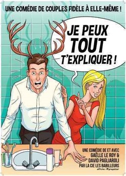 Affiche de Je peux tout t'expliquer !