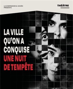 Affiche de La ville qu'on a conquise une nuit de tempête