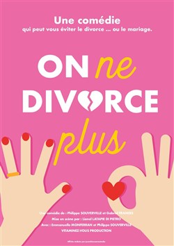 Affiche de On ne divorce plus