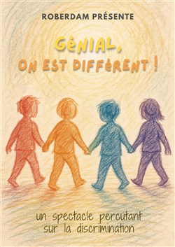 Affiche de Génial, on est différents !