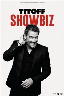 Affiche de Titoff dans Showbiz