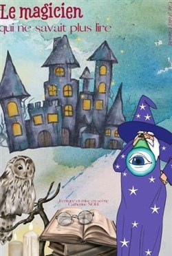 Affiche de Le Magicien qui ne savait plus lire