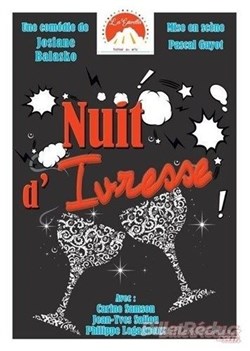 Affiche de Nuit d'ivresse | de Josiane Balasko