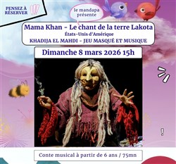 Affiche de Mama Khan - Le chant de la terre Lakota