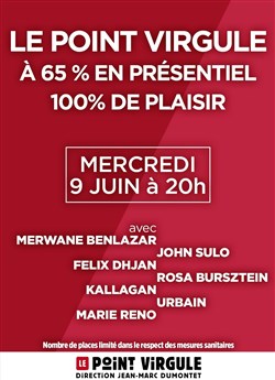 Affiche de Le Point Virgule : 65% présentiel, 100% plaisir !