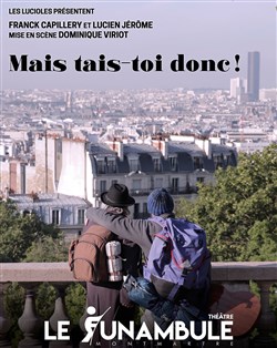 Affiche de Mais tais-toi donc !
