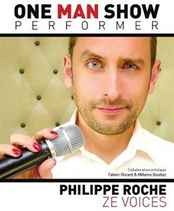 Affiche de Philippe Roche dans Ze Voices