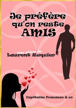 Affiche de Je préfère qu'on reste amis