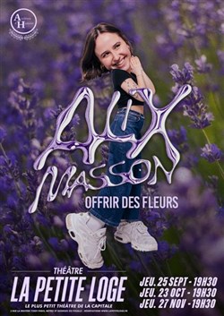 Affiche de Alix Masson dans Offrir des fleurs