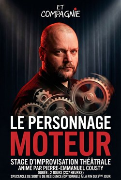 Affiche de Stage Impro : Le personnage moteur