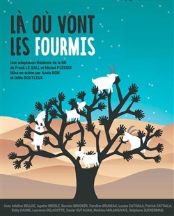 Affiche de Là où vont les fourmis