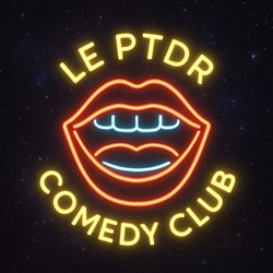 Affiche de Le PTDR Comedy Club