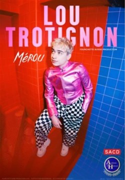 Affiche de Lou Trotignon dans Mérou