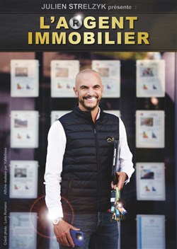 Affiche de Julien Strelzyk dans L'Argent Immobilier
