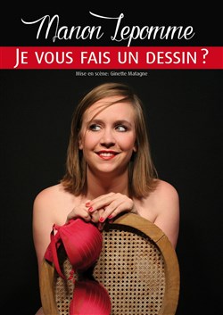 Affiche de Manon Lepomme dans Je vous fais un dessin ?