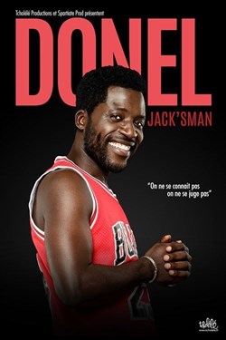 Affiche de Donel Jack'sman dans On ne se connait pas, on ne juge pas