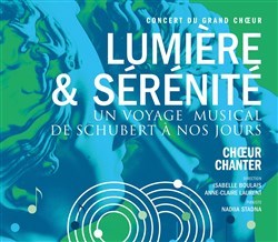 Affiche de Choeur chanter : Lumière & Sérénité