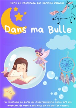 Affiche de Dans ma bulle
