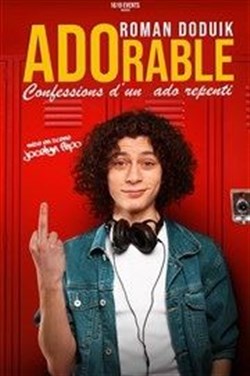 Affiche de Roman Doduik dans ADOrable, confessions d'un ado repenti