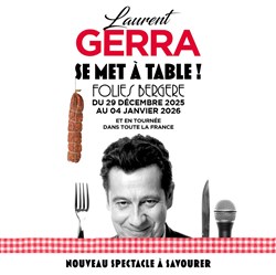 Affiche de Laurent Gerra se met à table !