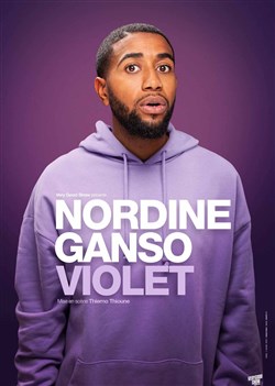 Affiche de Nordine Ganso dans Violet