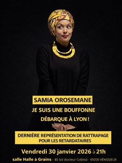 Affiche de Samia Orosemane dans Je suis une bouffonne