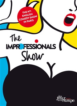 Affiche de La V.O. des Feux présente The Improfessionals Show | (in English)