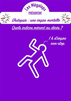 Affiche de L'Autopsie : Une impro mortelle
