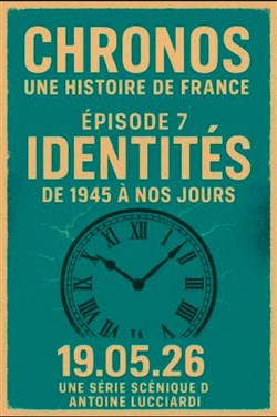 Affiche de Chronos Episode 7 : Final - Identités