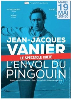 Affiche de Jean Jacques Vanier dans L'envol du pingouin