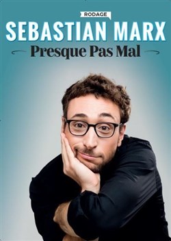 Affiche de Sebastian Marx dans Presque Pas Mal | Version anglaise