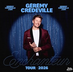 Affiche de Gérémy Crédeville dans Enchanteur