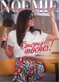 Affiche de Noémie Bousquainaud dans Coucou les moches