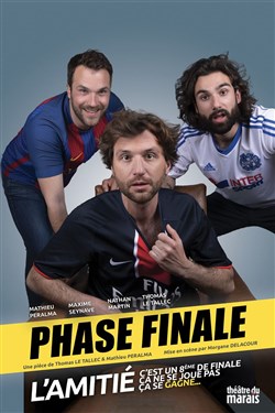 Affiche de Phase finale