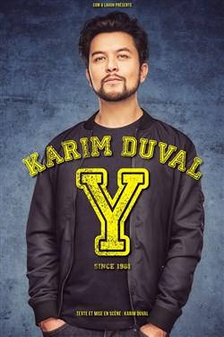 Affiche de Karim Duval dans Y