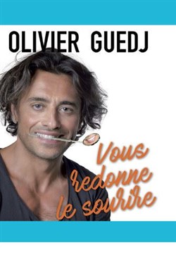 Affiche de Olivier Guedj vous redonne le sourire