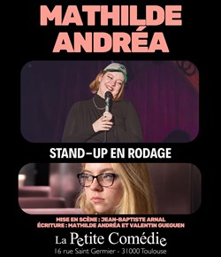 Affiche de Mathilde Andréa en rodage