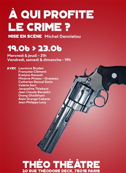 Affiche de À qui profite le crime ?