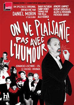 Affiche de On ne plaisante pas avec l'humour | Les humoristes de France Inter
