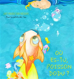 Affiche de Où es-tu, poisson dodu ?